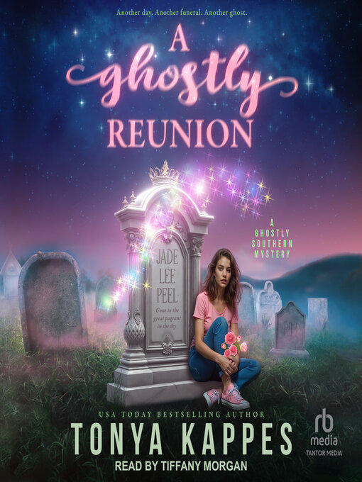 Title details for A Ghostly Reunion by Tonya Kappes - Wait list